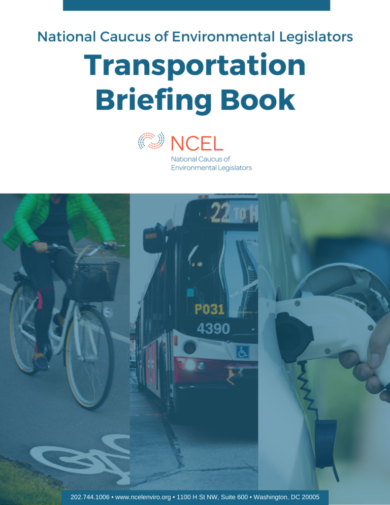 Transportation Briefing Book National Caucus of Environmental Legislators